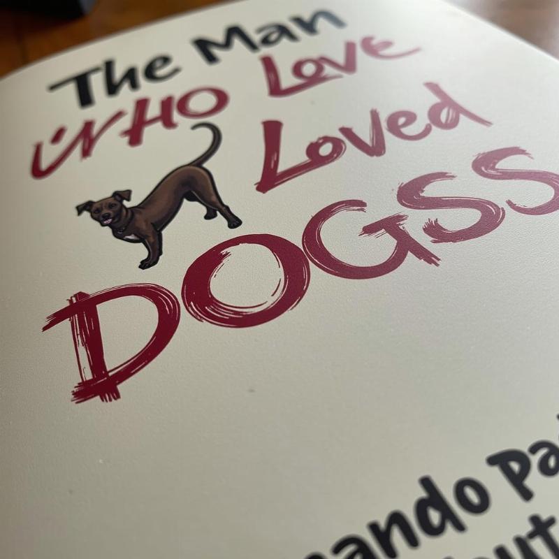 The Man Who Loved Dogs book cover