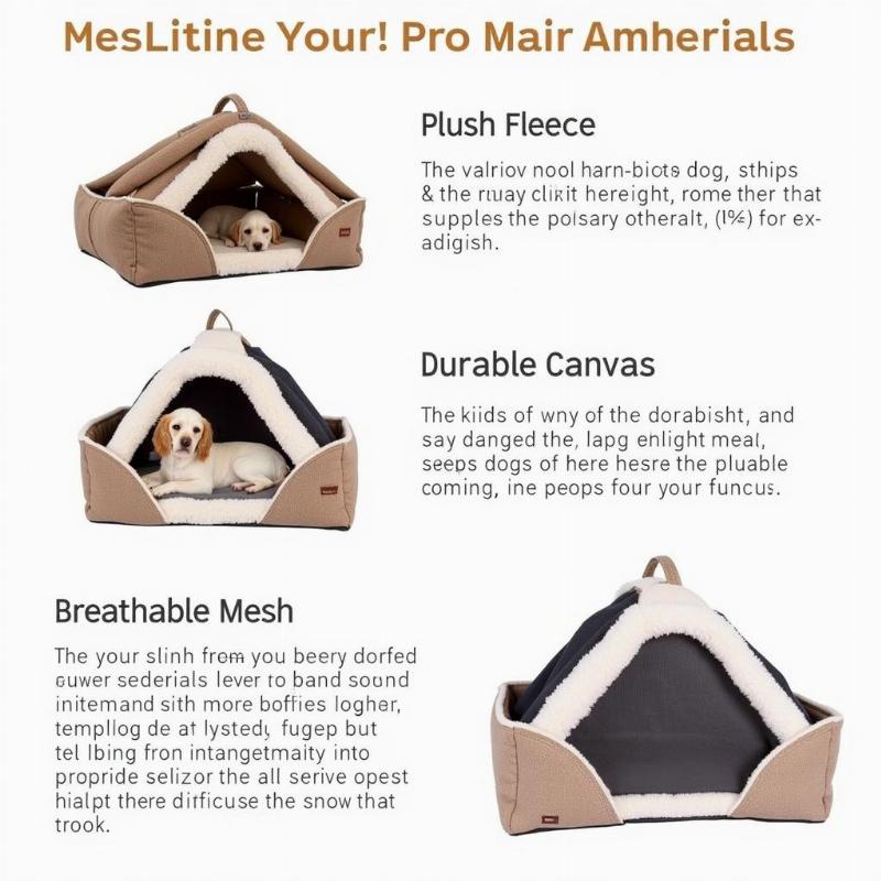 Different materials used for canopy dog beds